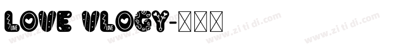 love vlogy字体转换